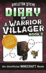 Diary of a Minecraft Warrior Villager - Book 2: Unofficial Minecraft Books for Kids, Teens, & Nerds - Adventure Fan Fiction Diary Series