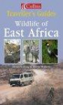 Wildlife of East Africa (Traveller's Guide)
