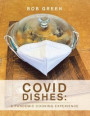 Covid Dishes: a Pundemic Cooking Experience