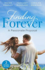 Finding Forever: A Passionate Proposal: A Baby for Eve (Brides of Penhally Bay) / Dr Devereux's Proposal / The Rebel of Penhally Bay