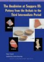 The Anubieion at Saqqara III: Pottery from the Archaic to the Third Intermediate Period (Excavation Memoir)