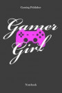 Gamer Girl: Notebook