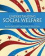 Understanding Social Welfare: A Search for Social Justice (9th Edition)