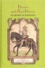 Heroes and Anti-Heroes in Medieval Romance (Studies in Medieval Romance)