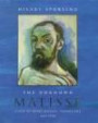 The Unknown Matisse: A Life of Henri Matisse Volume One