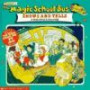 The Magic School Bus: Shows and Tells