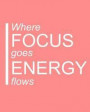 Where focus goes energy flows: Shulaner Liste des tâches, Liste de courses, To Do List Carnet, Menu Liste des Courses Mémorandum daily planer