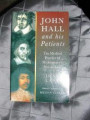 John Hall and His Patients