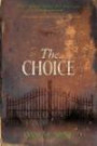 The Choice: Brenda's Husband Had Been Dead Almost a Year. Then He Came Back