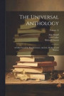 The Universal Anthology: A Collection of the Best Literature, Ancient, Mediæval and Modern; Volume 13