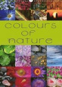 Colours of Nature / UK-Version 2018: Explore the Wonderful Coulours of Nature in 24 Stunning Photographs (Calvendo Nature)