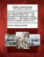 Life and correspondence of the Rev. William Smith, D.D. ... first president of Washington College, Maryland ...: with copious extracts from his writings. Volume 2 of 2
