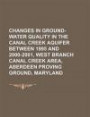 Changes in ground-water quality in the Canal Creek aquifer between 1995 and 2000-2001, West Branch Canal Creek area, Aberdeen Proving Ground