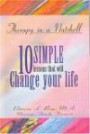 Therapy in a Nutshell: 10 Simple Lessons That Will Change Your Life