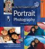 Digital Photography Expert: Portrait Photography : The Definitive Guide for Serious Digital Photographers (A Lark Photography Book)