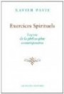 Exercices spirituels. Leçons de la philosophie contemporaine