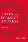 Titles and Forms of Address: A Guide to Correct Use
