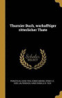 Thurnier Buch, Warhafftiger Ritterlicher Thate