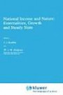 National Income and Nature: Externalities, Growth, and Steady State (Economy and Environment)