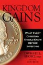 Kingdom Gains: What Every Christian Should Know Before Investing