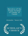 Narrative of the Fenian Invasion of Canada, of Canada - Scholar's Choice Edition