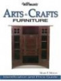 Warman's Arts & Crafts Furniture Price Guide: Identification & Price Guide