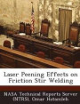 Laser Peening Effects on Friction Stir Welding