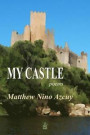 My Castle: Poems