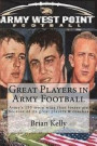 Great Players in Army Football: Army's 150 more wins than losses are because of its great players & coaches