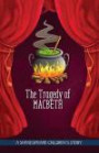 The Tragedy Of Macbeth 2 Rev ed