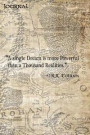Journal: A Single Dream - Map of Middle Earth - Tolkien Quote College Ruled Journal - Travel Journal - Notebook - 6'x9' - 120 p