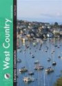 West Country Cruising Companion: A Yachtsman's Pilot and Cruising Guide to Ports and Harbours from Portland Bill to Padstow (Cruising Companions)