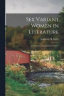 Sex Variant Women in Literature; a Historical and Quantitative Survey