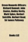 Green Howards Officers: Richard Dannatt, John Coates, Hedley Verity, Mark Sykes, Herbert Sutcliffe, Herbert Read, Sir James Pulteney