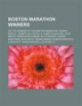 Boston Marathon Winners: List of Winners of the Boston Marathon, Franjo Mihali , Robert de Castella, Alberto Salazar, Joan Benoit