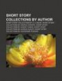 Short Story Collections by Author: Short Story Collections by A. A. Milne, Short Story Collections by Agatha Christie