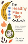 Healthy Fibre-rich Cookbook