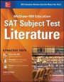 McGraw-Hill Education SAT Subject Test Literature 3rd Ed. (Mcgraw-Hill's Sat Subject Test Literature)