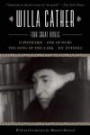 Willa Cather: Four Great Novels-O Pioneers!, One of Ours, The Song of the Lark, My Ántonia