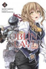 Goblin Slayer Vol. 4 (light novel) (Goblin Slayer (Light Novel))