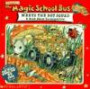 The Magic School Bus Meets The Rot Squad : A Book About Decomposition (Magic School Bus)