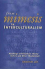 From Mimesis To Interculturalism