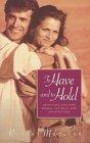 To Have And To Hold : Achieving Lifelong Sexual Intimacy And Satisfaction