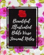 Beautiful Illustrated Bible Verse Journal Notes: A Bible Verse Each Day, Beautiful Illustrated Bible Study Devotional Journal Notes for Women (30 Days