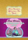 Maw Broon's Afternoon Tea Book (Scots Edition)