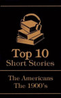 Top 10 Short Stories - The 1900's - The Americans