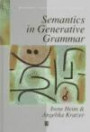 Semantics in Generative Grammar (Blackwell Textbooks in Linguistics, 13)