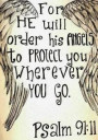 For He Will Order His Angels to Protect You Wherever You Go.: Pocket Notebook Journal Diary, 120 Pages, 7 X 10 (Notebook Lined, Blank No Lined)