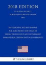 Supplemental Security Income for Aged, Blind, and Disabled - Dedicated Accounts and Installment Payments for Certain Past-Due Ssi Benefits (Us Social