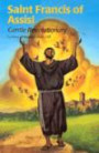 Saint Francis of Assisi: Gentle Revolutionary (Encounter the Saints Series, 4)